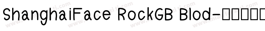 ShanghaiFace RockGB Blod字体转换